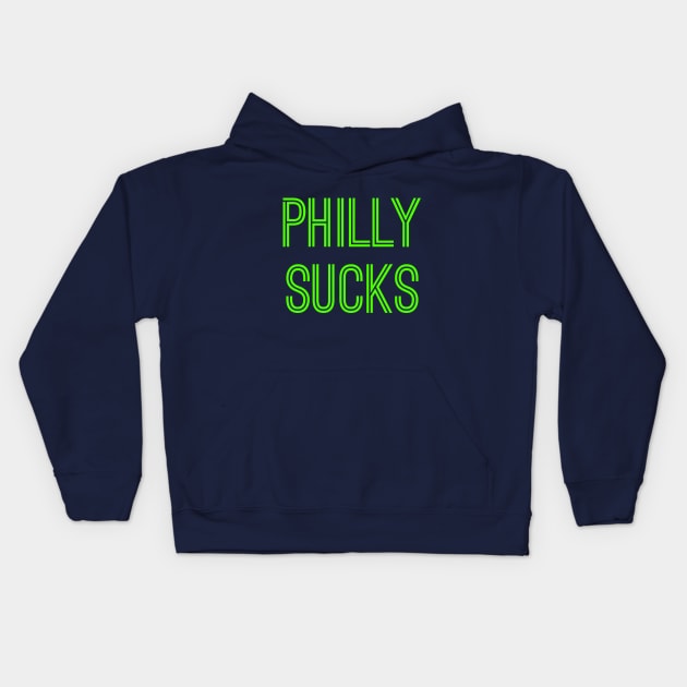 Philly Sucks (Neon Green Text) Kids Hoodie by caknuck